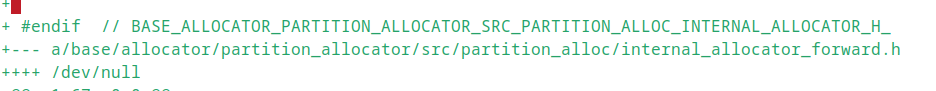 (text in green, from a diff)

+ 
+ #endif  // BASE_ALLOCATOR_PARTITION_ALLOCATOR_SRC_PARTITION_ALLOC_INTERNAL_ALLOCATOR_H_
+--- a/base/allocator/partition_allocator/src/partition_alloc/internal_allocator_forward.h
++++ /dev/null
